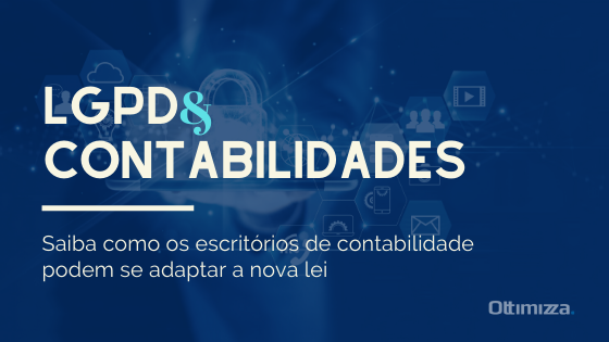 Como os escritórios de contabilidade podem se adaptar a LGPD.