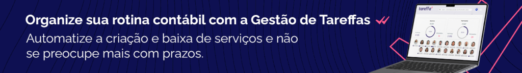 Faça sua equipe contábil trabalhar com organização e clareza das tarefas diárias e nunca mais atrase obrigações que geram multas e insatisfação de clientes.