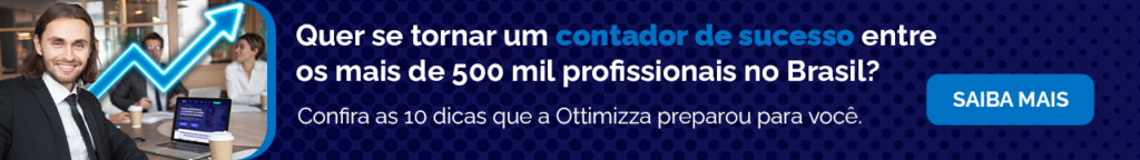 Você quer se tornar um contador de sucesso entre os mais de 500 mil profissionais no Brasil? Então confira as 10 dicas que a Ottimizza preparou para você no nosso artigo de blog.
