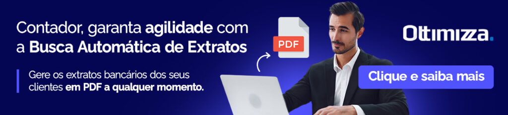 Contador, garanta agilidade com a Busca Automática de Extratos. Gere os extratos bancários dos seus clientes em PDF a qualquer momento. Clique e saiba mais.