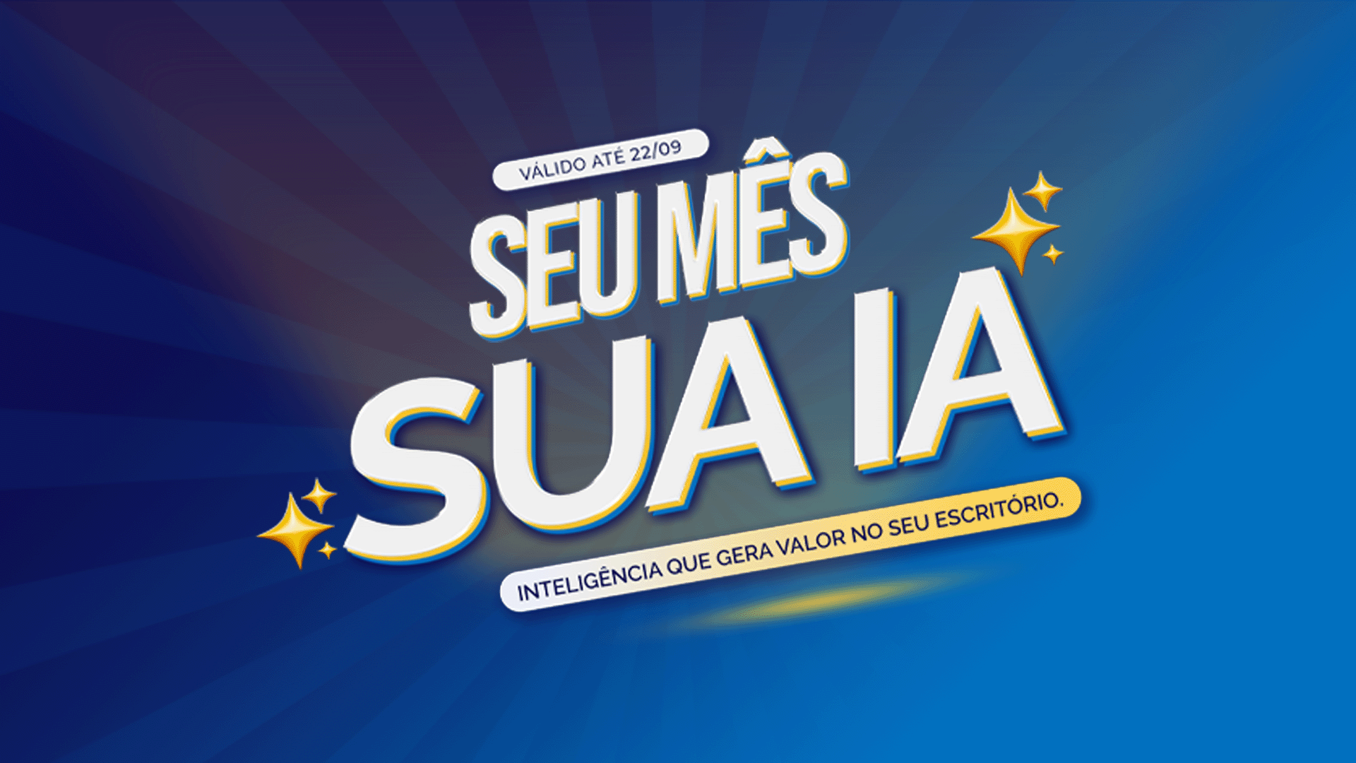 Campanha Seu Mês, Sua IA da Ottimizza: software de contabilidade com inteligência artificial que gera valor para escritórios contábeis. Oferta válida até 22/09.